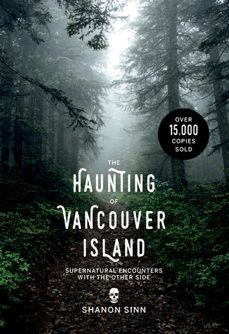 The Haunting of Vancouver Island