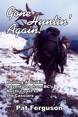 Gone Huntin' Again