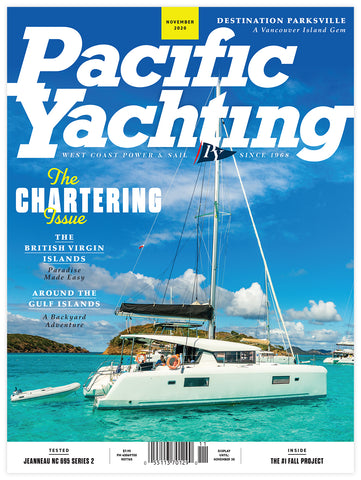 Pacific Yachting November 2020 Issue *DIGITAL EDITION*