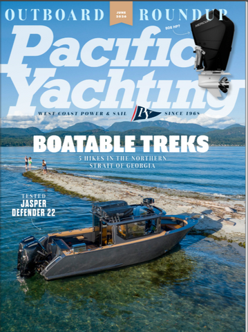 Pacific Yachting Magazine June 2026 *DIGITAL EDITION*