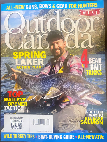 Outdoor Canada Magazine May/June 2025 WEST EDITION