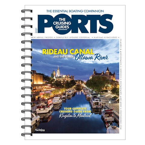 PORTS, the Cruising Guide: Rideau Canal and Lower Ottawa Rivers