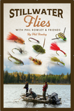 Stillwater Flies with Phil Rowley and Friends