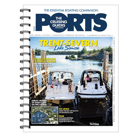 PORTS, The Cruising Guide: Trent-Severn Waterway and Lake Simcoe