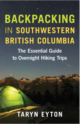 Backpacking in Southwestern British Columbia