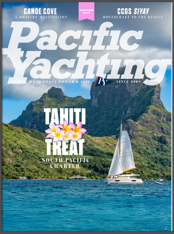 Pacific Yachting Magazine November 2025