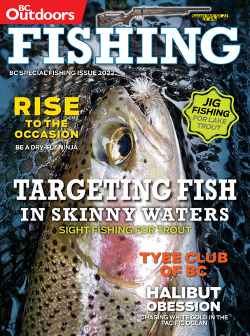 BC Outdoors Special Fishing 2022 Issue