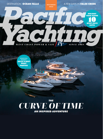 Pacific Yachting Magazine December 2022