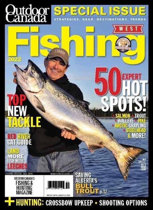 Outdoor Canada West Special Fishing 2022 Issue – OP Media Group