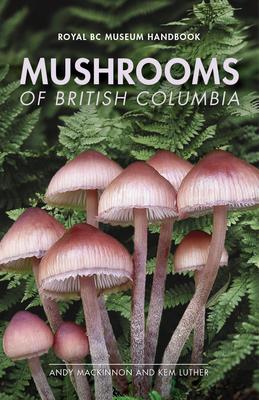 Mushrooms of British Columbia