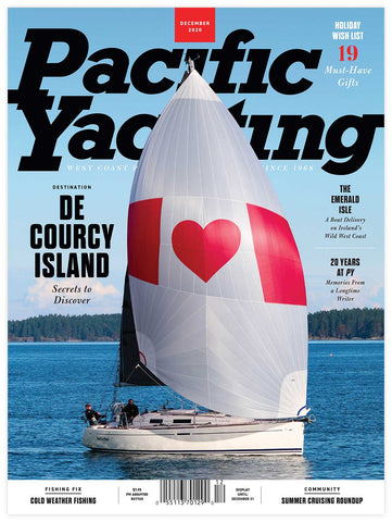 Pacific Yachting December 2020 Issue *DIGITAL EDITION*