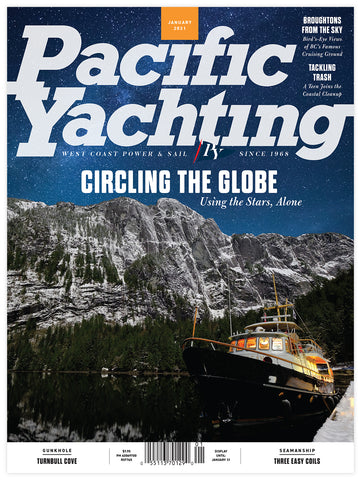 Pacific Yachting January 2021 Issue *DIGITAL EDITION*