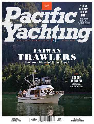 Pacific Yachting March 2020 Issue *DIGITAL EDITION*