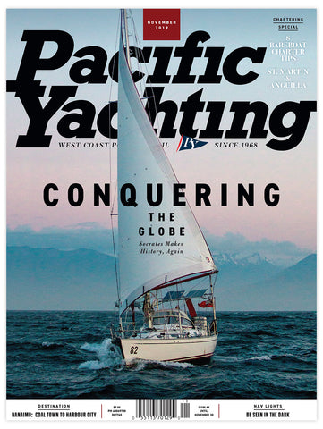 Pacific Yachting November 2019 Issue *DIGITAL EDITION*