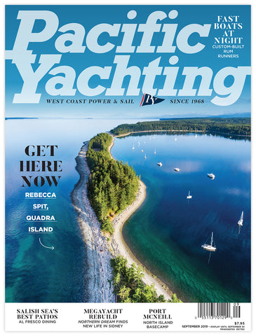 Pacific Yachting September 2019 Issue *DIGITAL EDITION*
